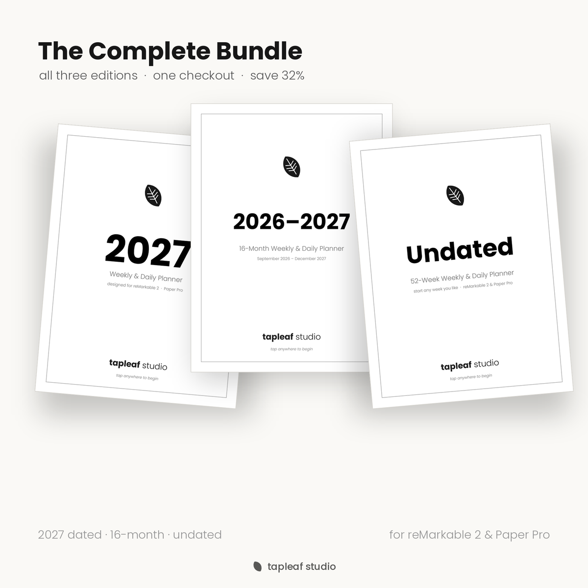 The Complete Tapleaf Bundle — all three planner editions for reMarkable, save 32%