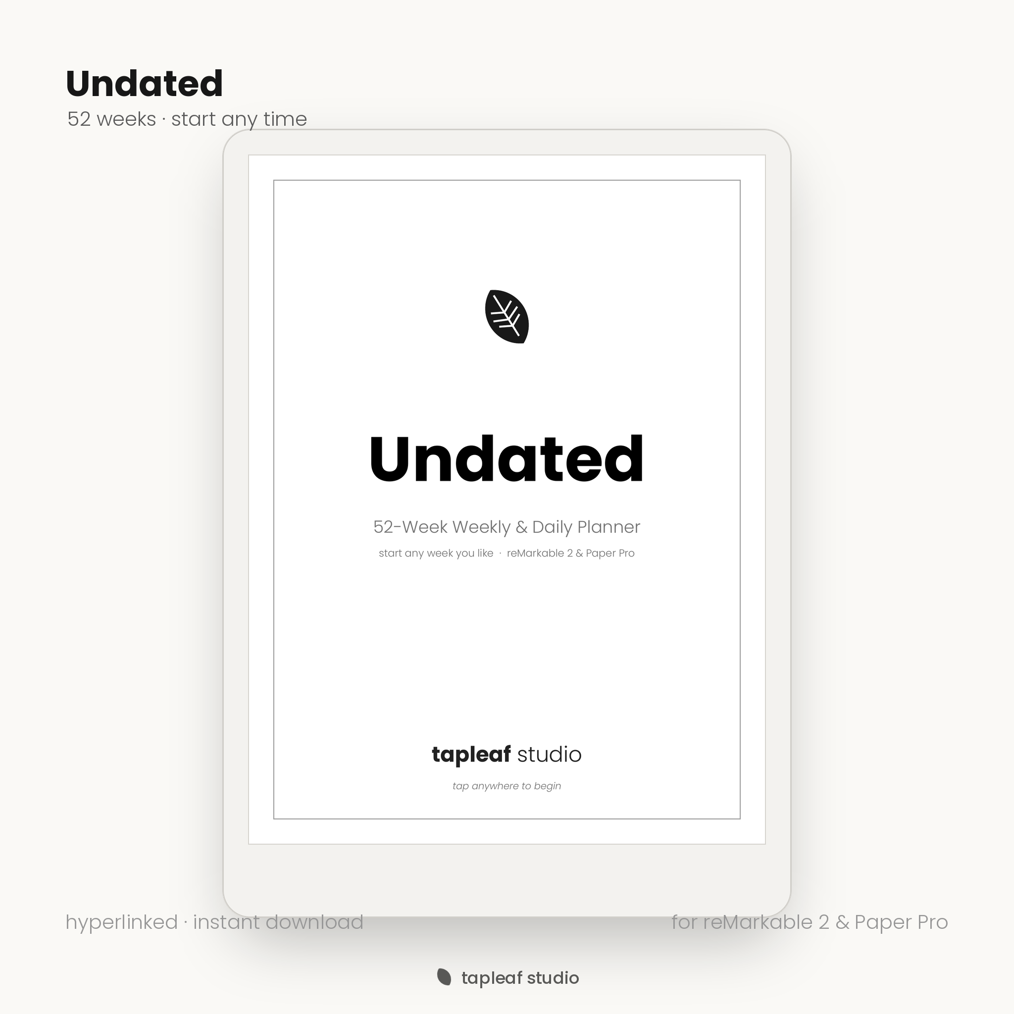 Undated Tapleaf planner on a reMarkable e-ink tablet
